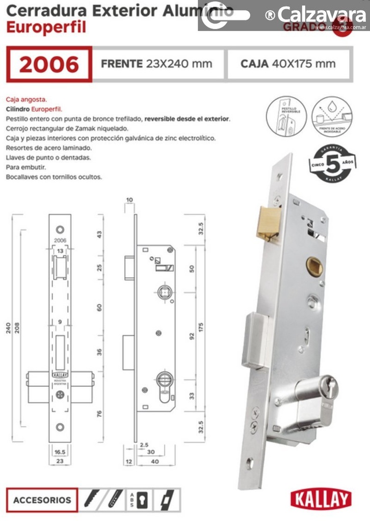 CERRADURA KALLAY 2006 30/40-AMAEST