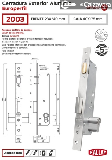 CERRADURA VAIVEN KALLAY 2003 3030MTO
